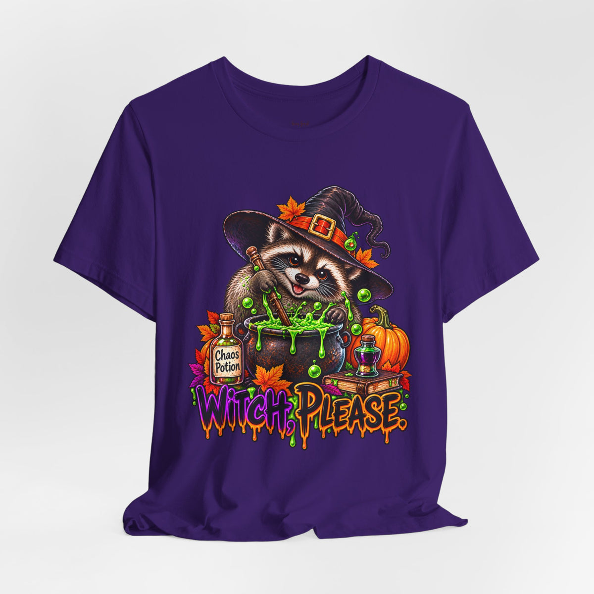 Witch, Please. Raccoon T-Shirt