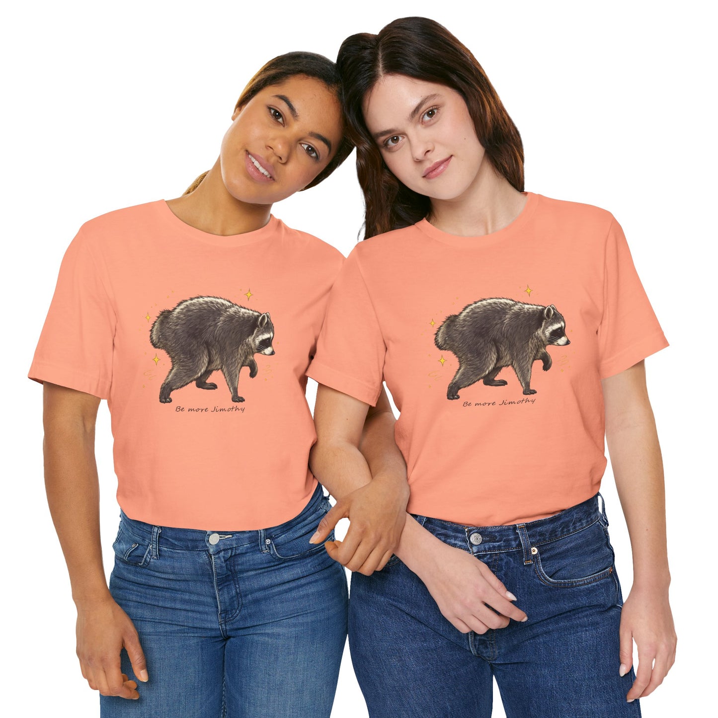 Be more Jimothy Tee
