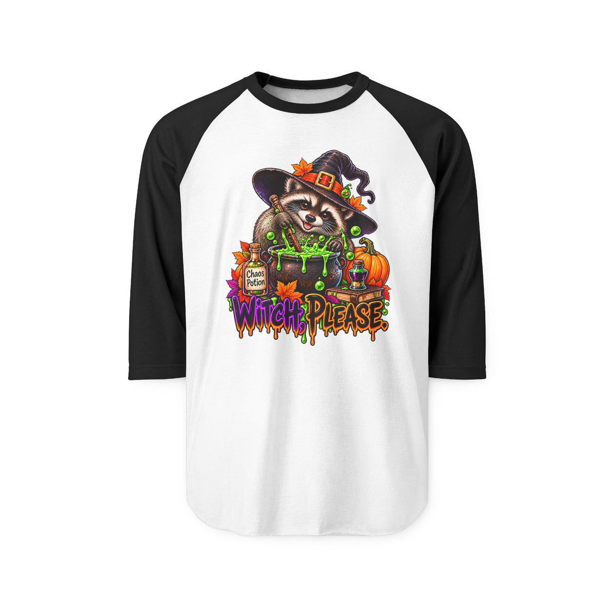 Witch, Please. Raccoon Raglan Baseball Shirt