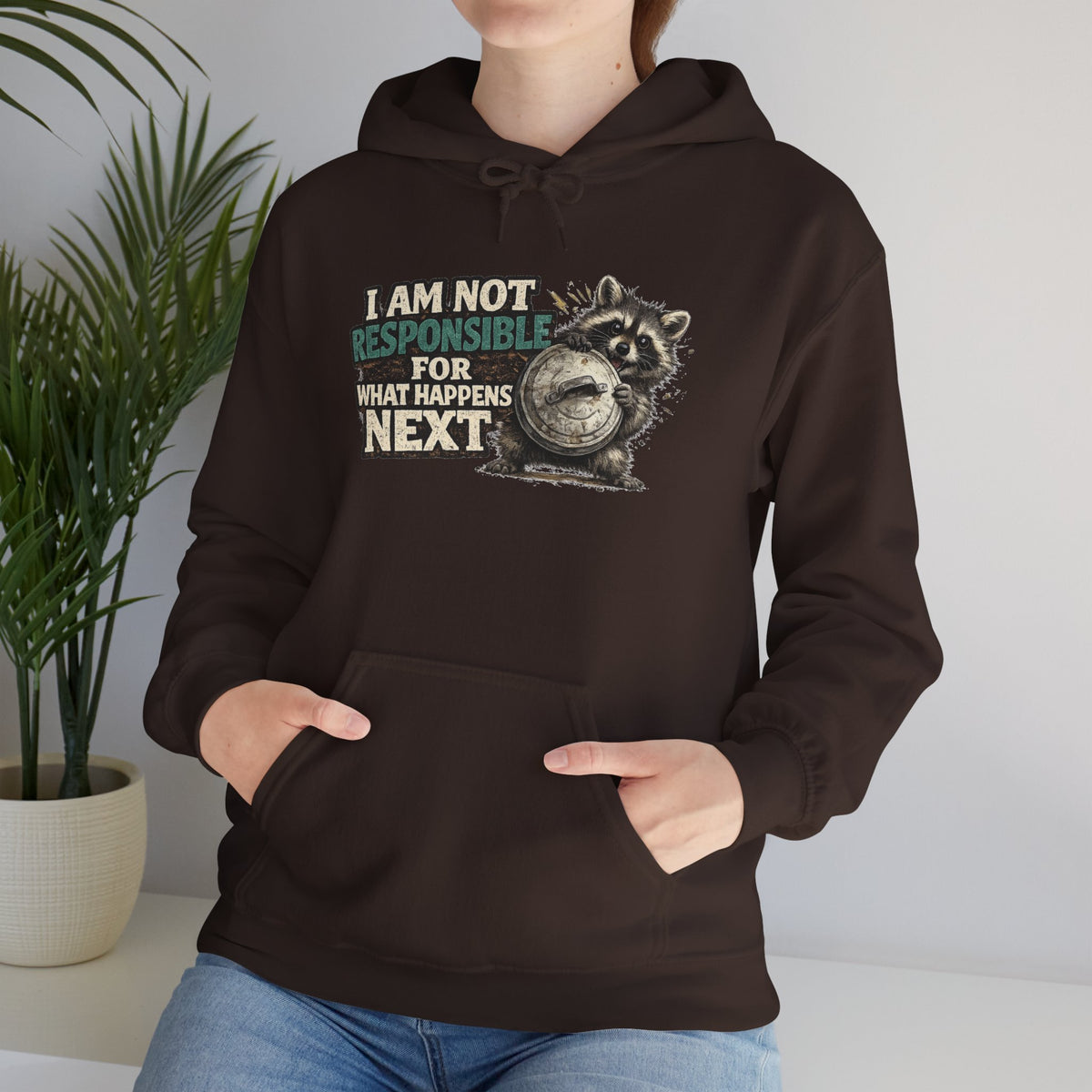 Not Responsible Raccoon Hooded Sweatshirt