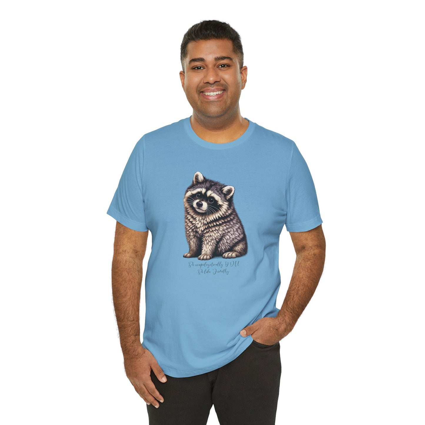 Unapologetically Jimothy Raccoon Tee
