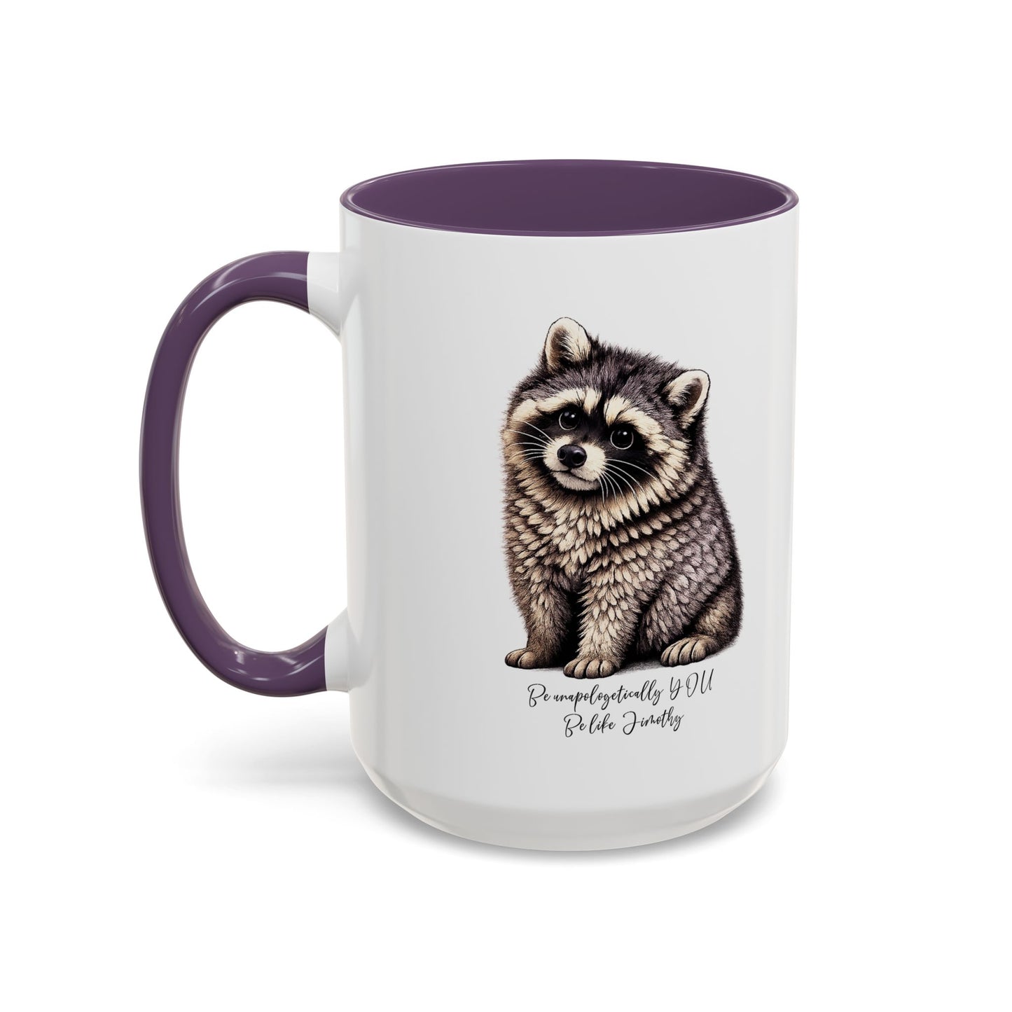 Jimothy The Raccoon Coffee Mug  (11/15oz)