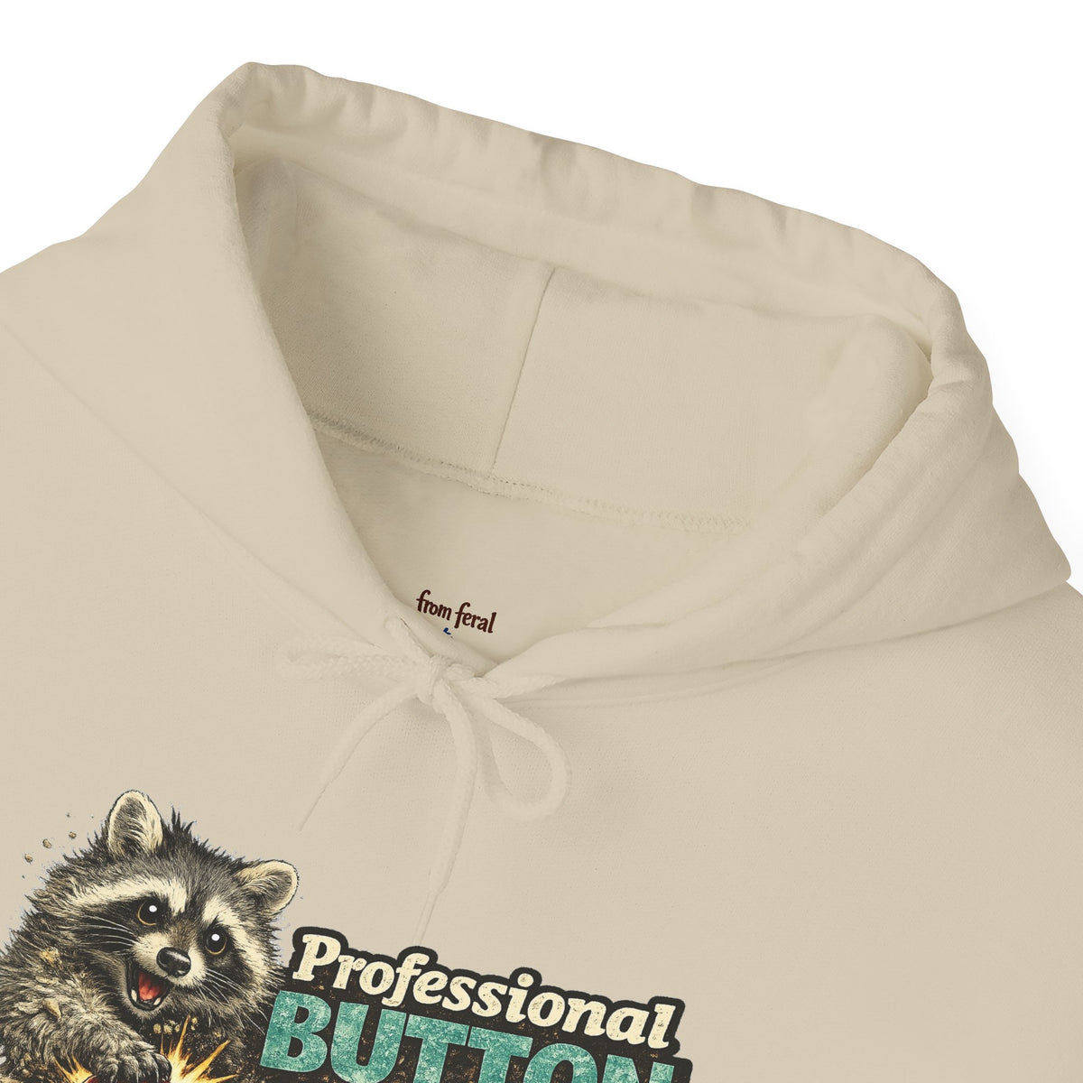 Raccoon "Button Pusher" Hooded Sweatshirt