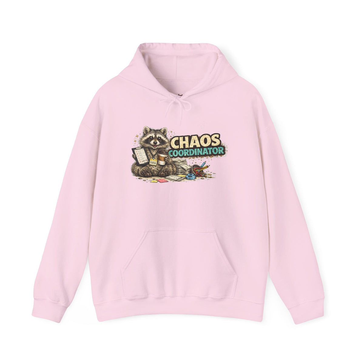 Chaos Coordinator Hooded Sweatshirt