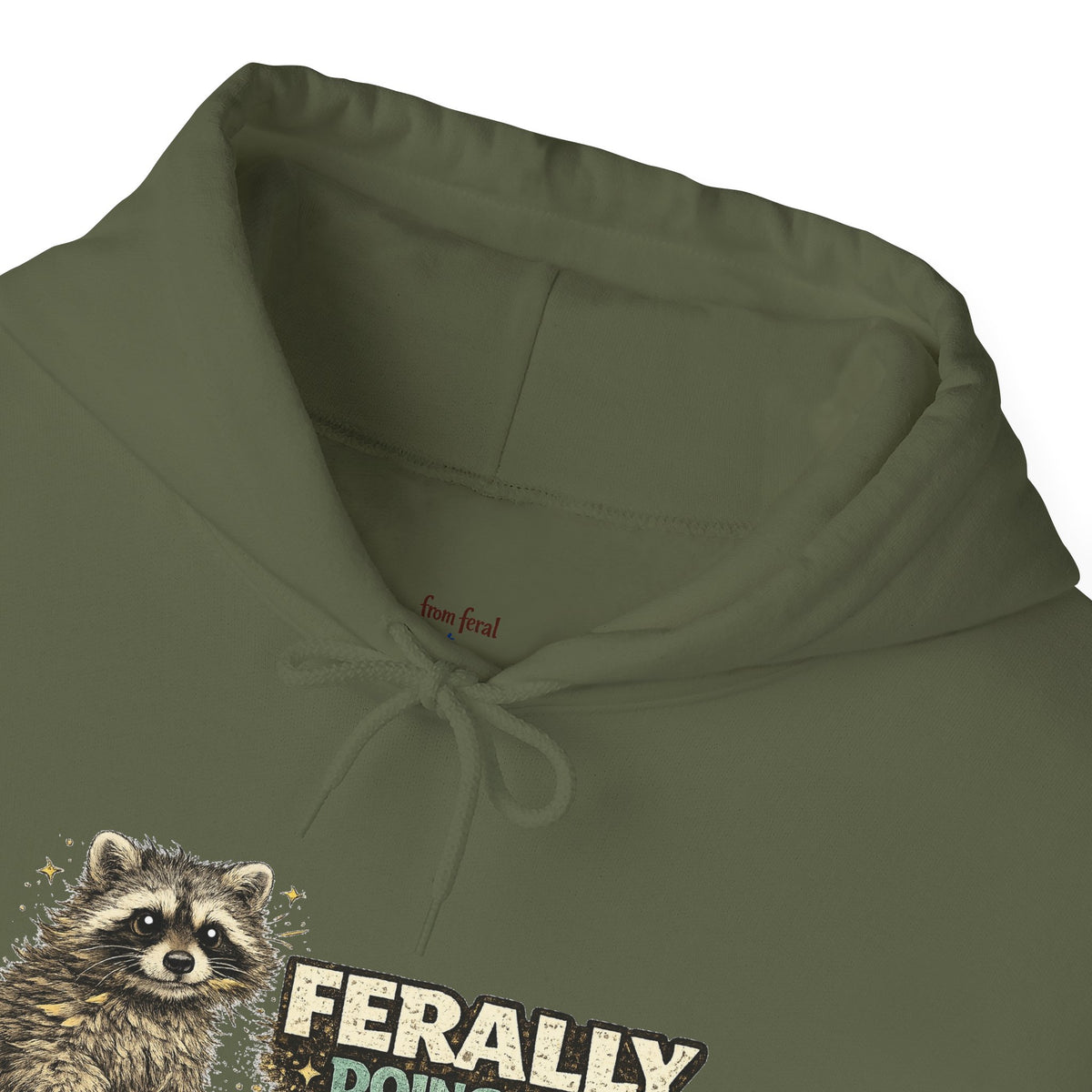 Raccoon "Ferally Doing My Best" Hooded Sweatshirt