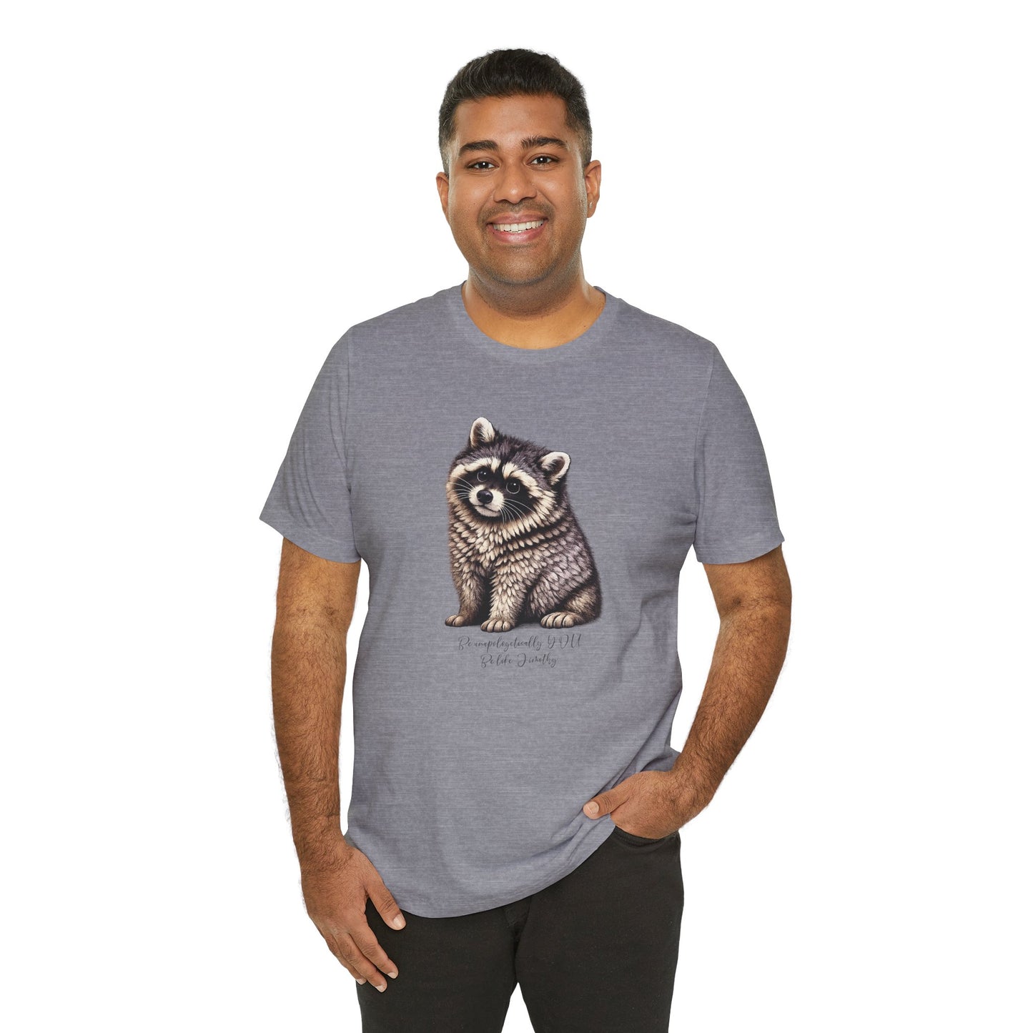 Unapologetically Jimothy Raccoon Tee