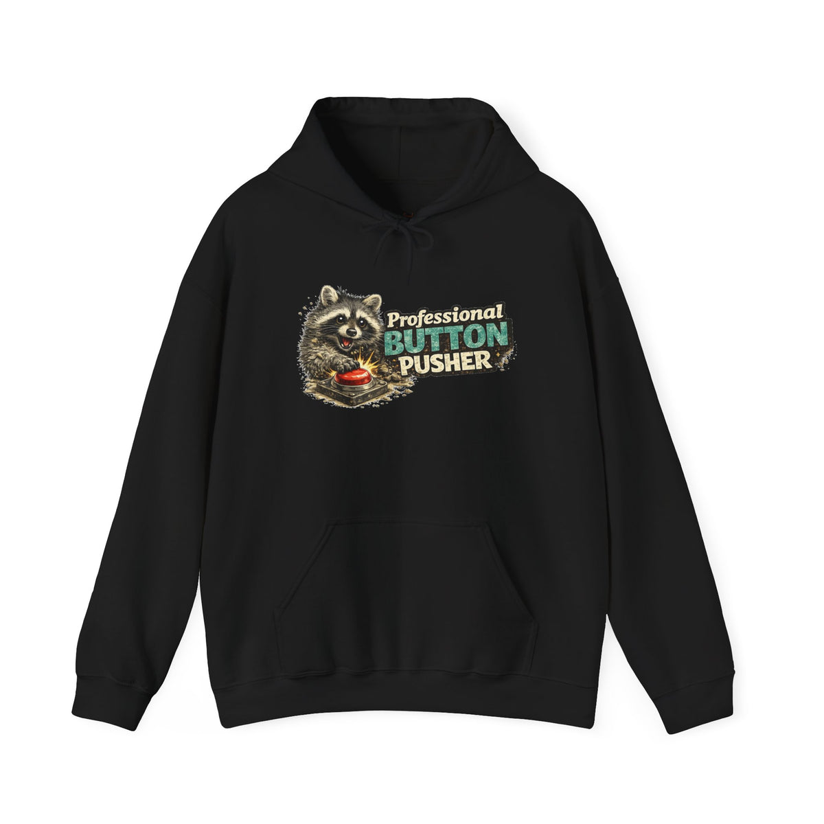 Raccoon "Button Pusher" Hooded Sweatshirt