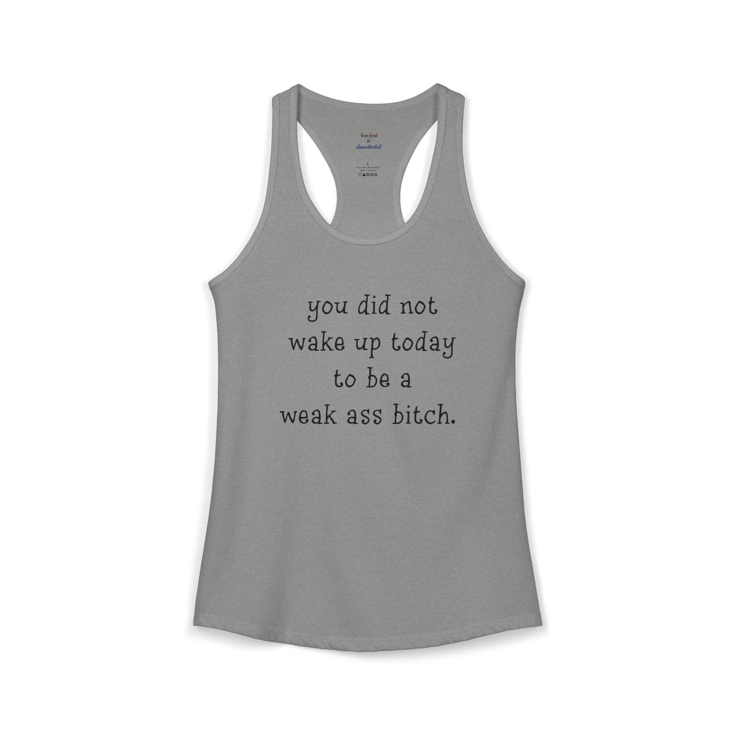 Weakass Racerback Tank
