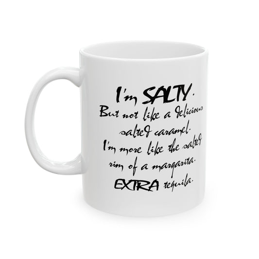 "Salty" Ceramic Mug  (11oz & 15oz)