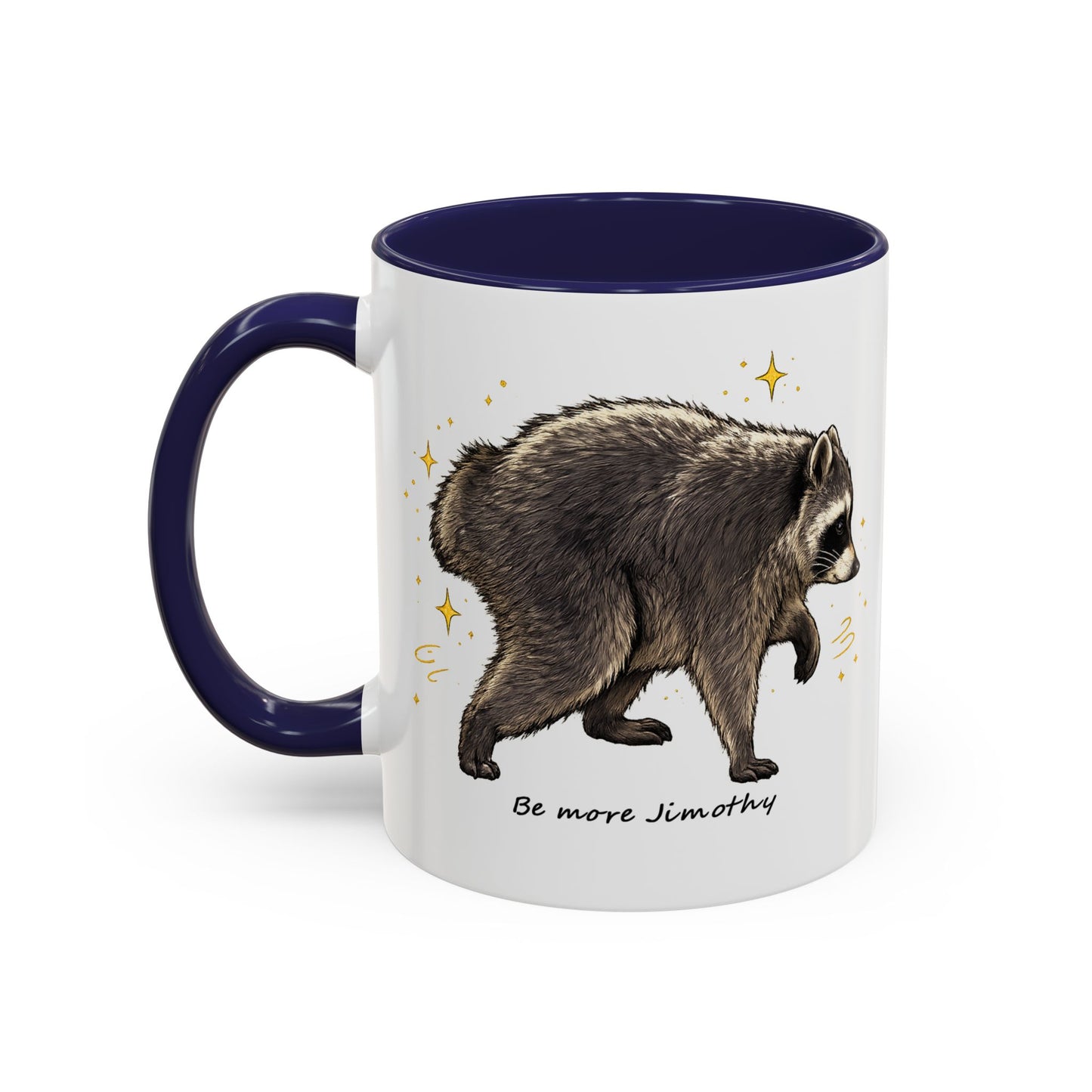 Jimothy The Raccoon Coffee Mug  (11/15oz)