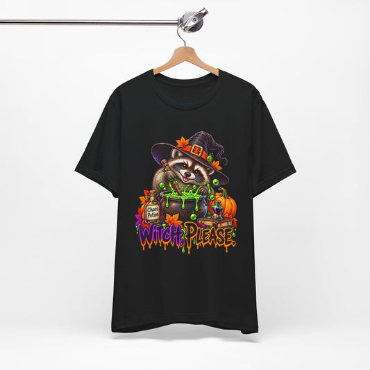 Witch, Please. Raccoon T-Shirt