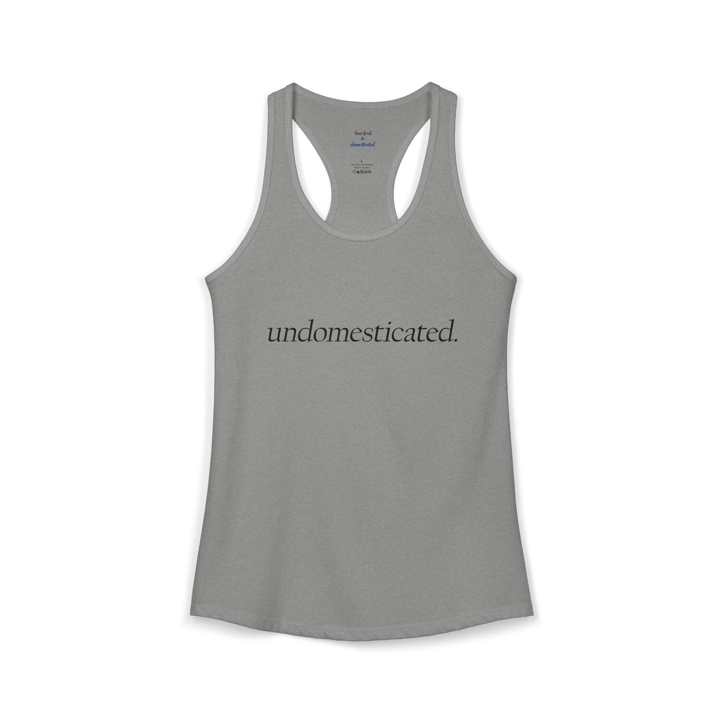undomesticated. Racerback Tank