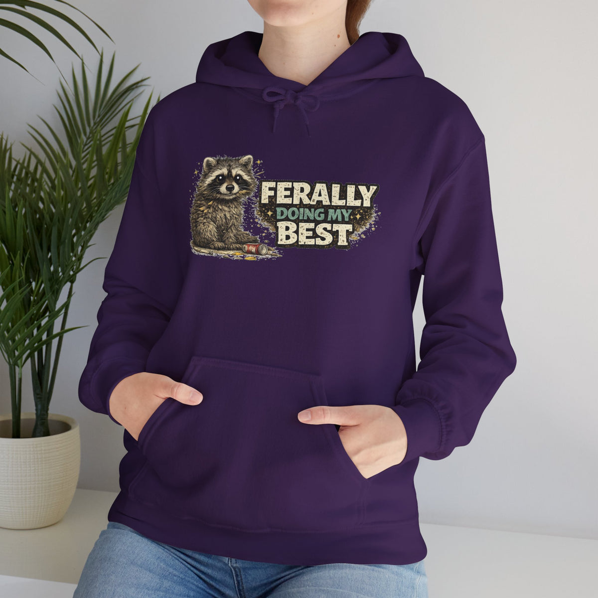 Raccoon "Ferally Doing My Best" Hooded Sweatshirt