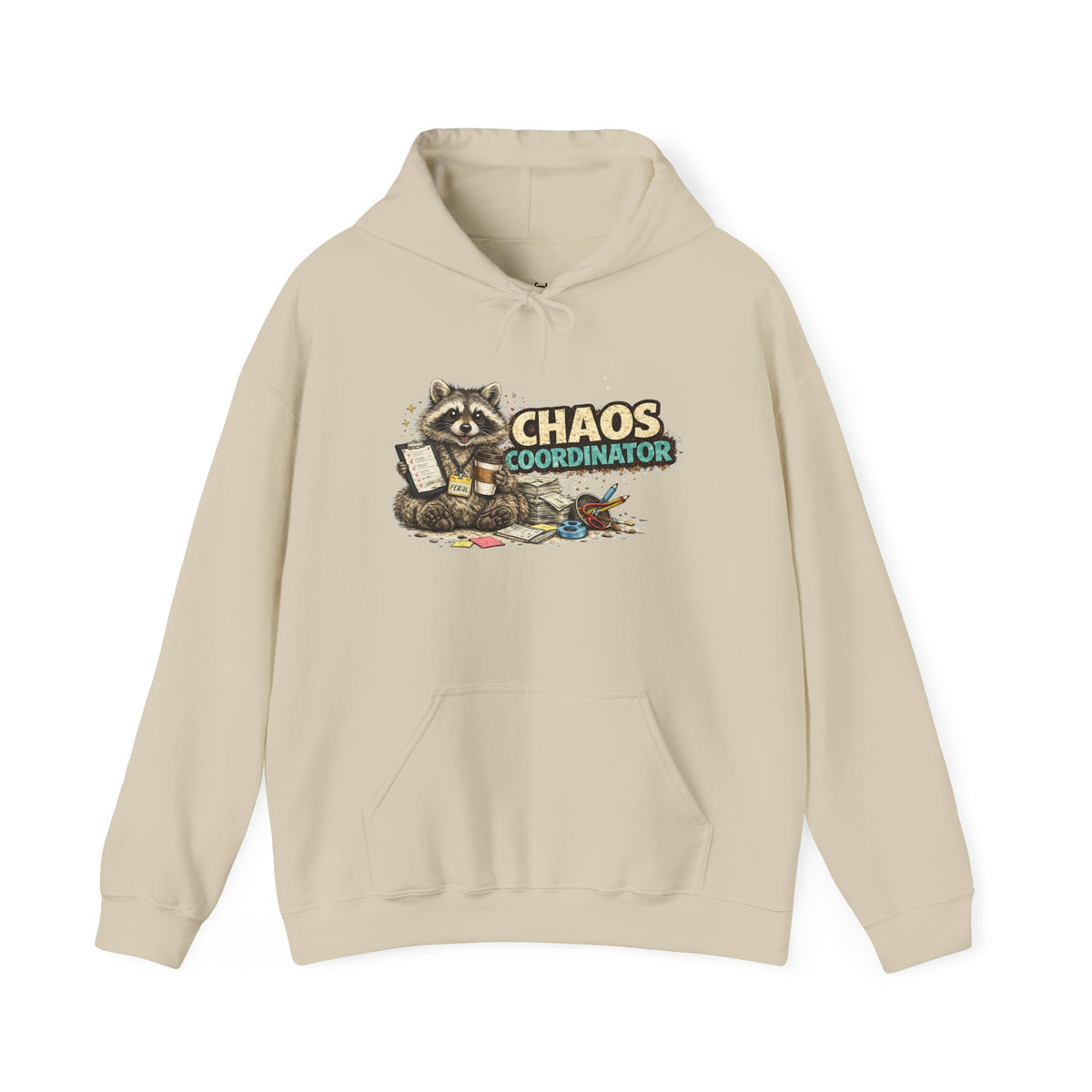 Chaos Coordinator Hooded Sweatshirt