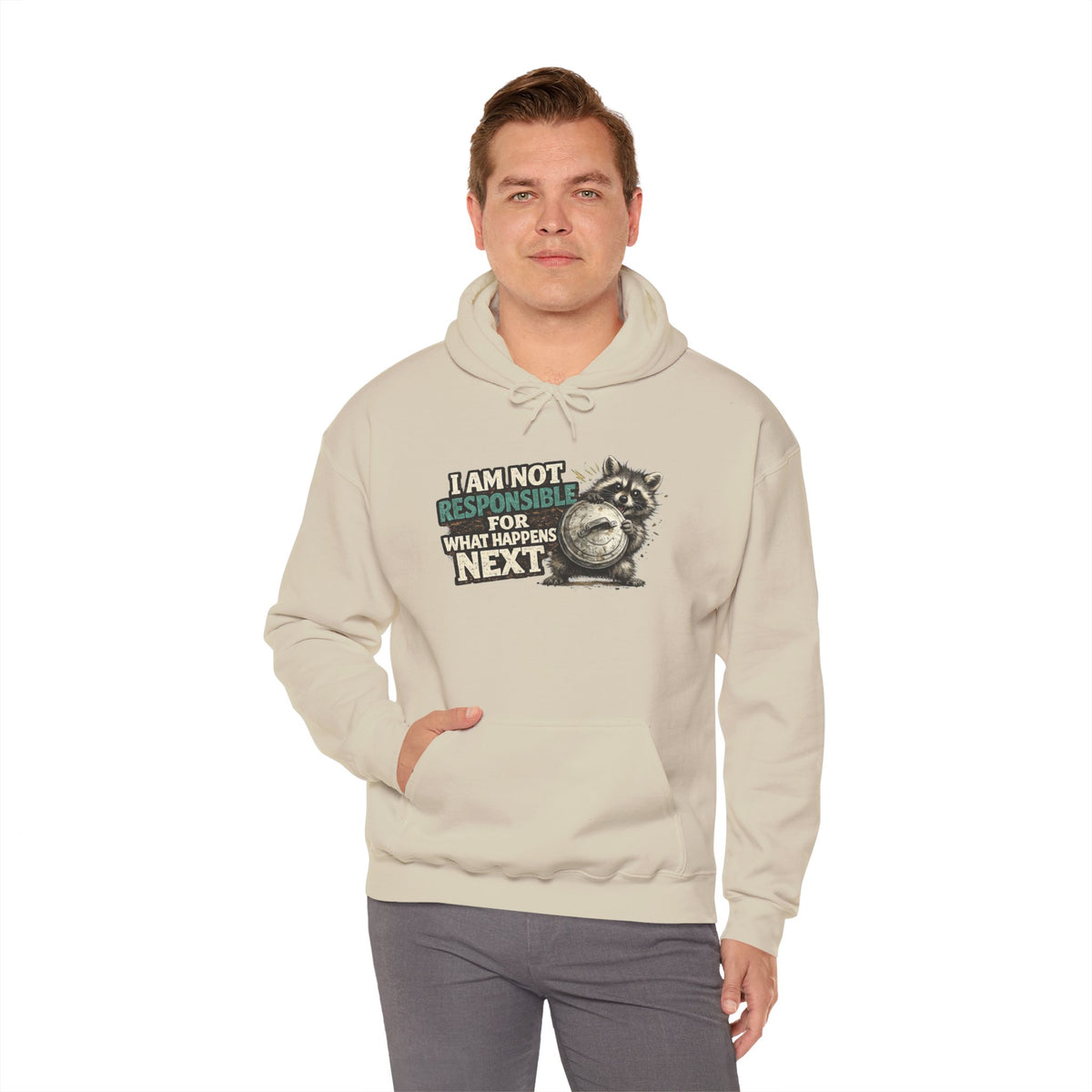 Not Responsible Raccoon Hooded Sweatshirt