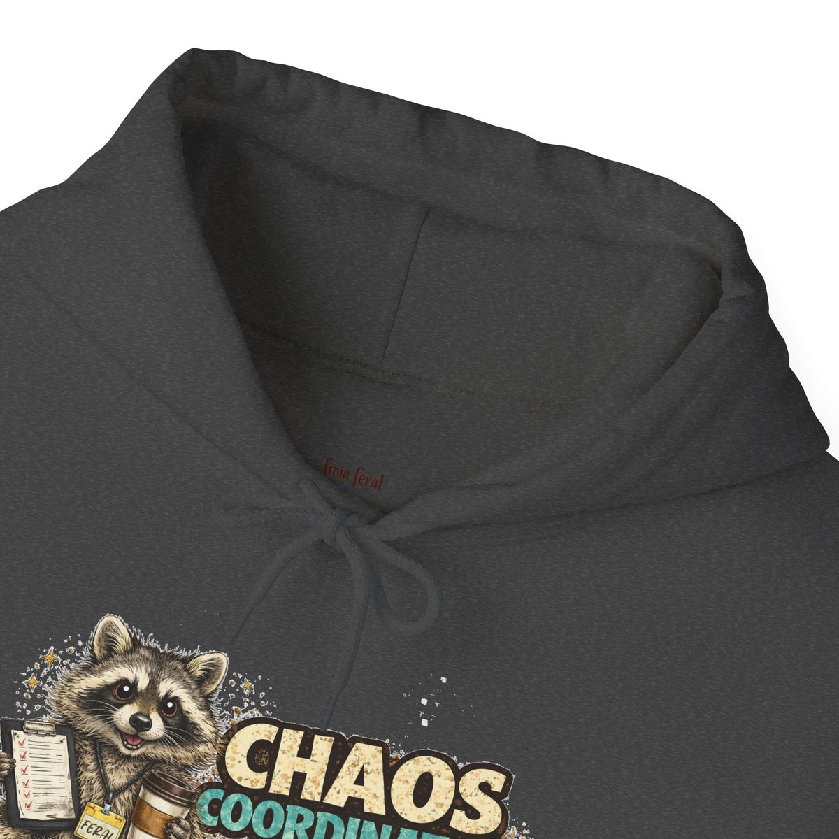 Chaos Coordinator Hooded Sweatshirt