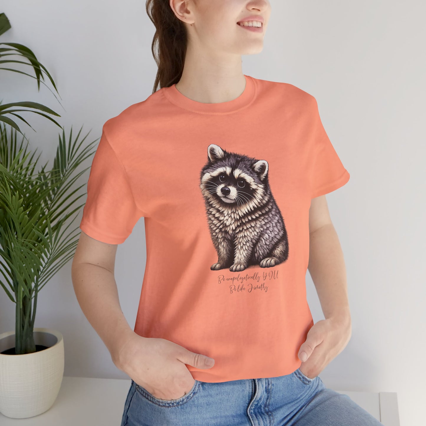 Unapologetically Jimothy Raccoon Tee