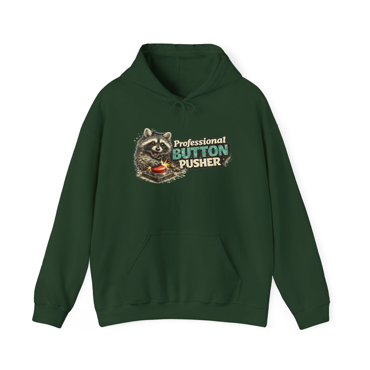 Raccoon "Button Pusher" Hooded Sweatshirt