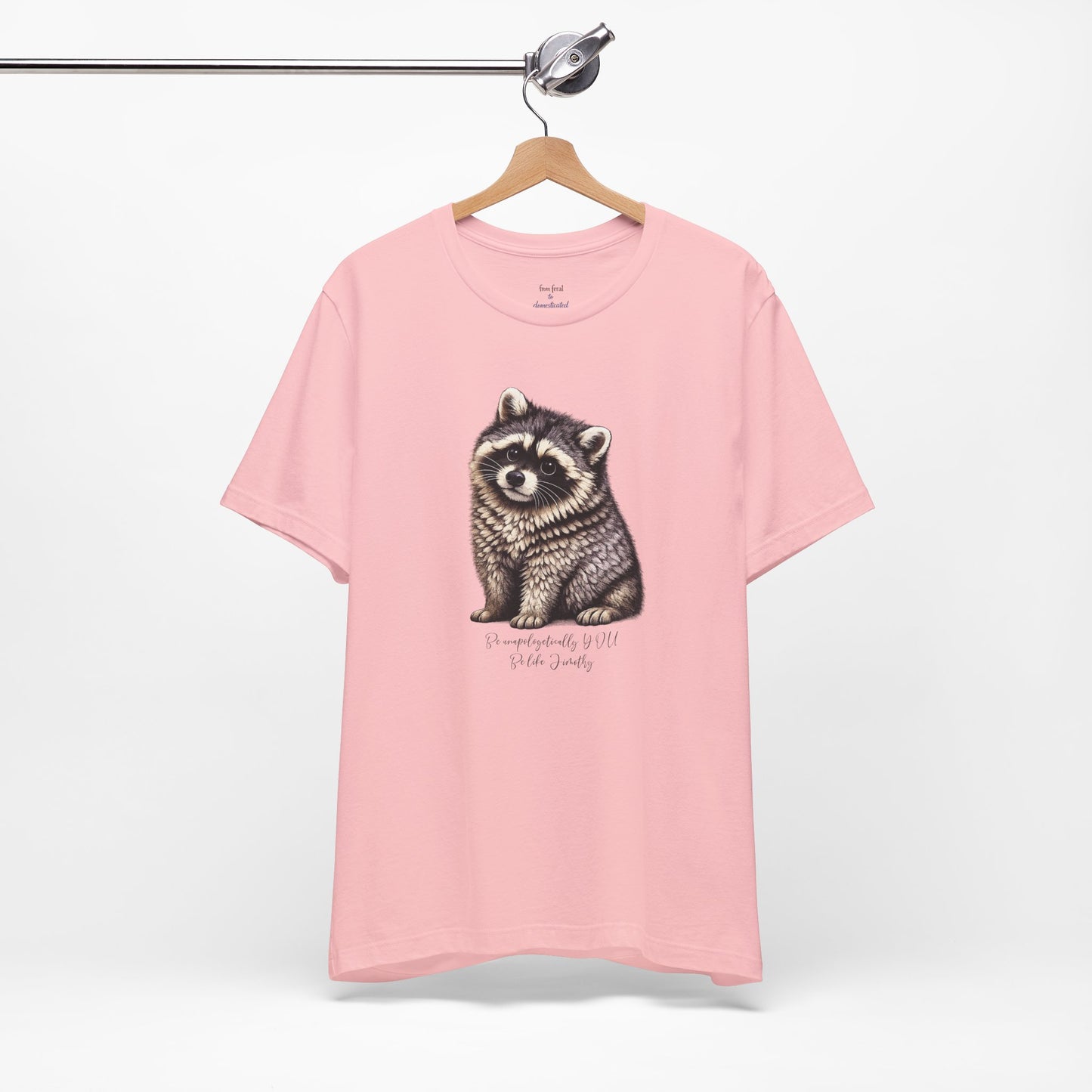 Unapologetically Jimothy Raccoon Tee