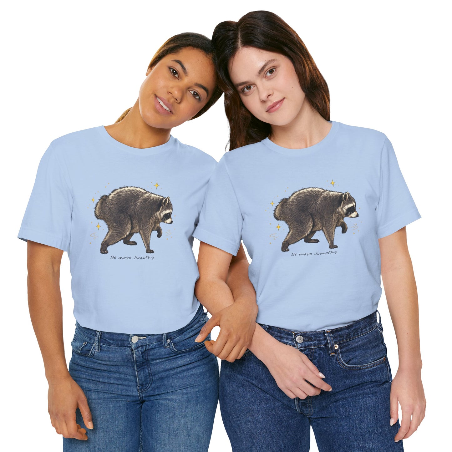 Be more Jimothy Tee