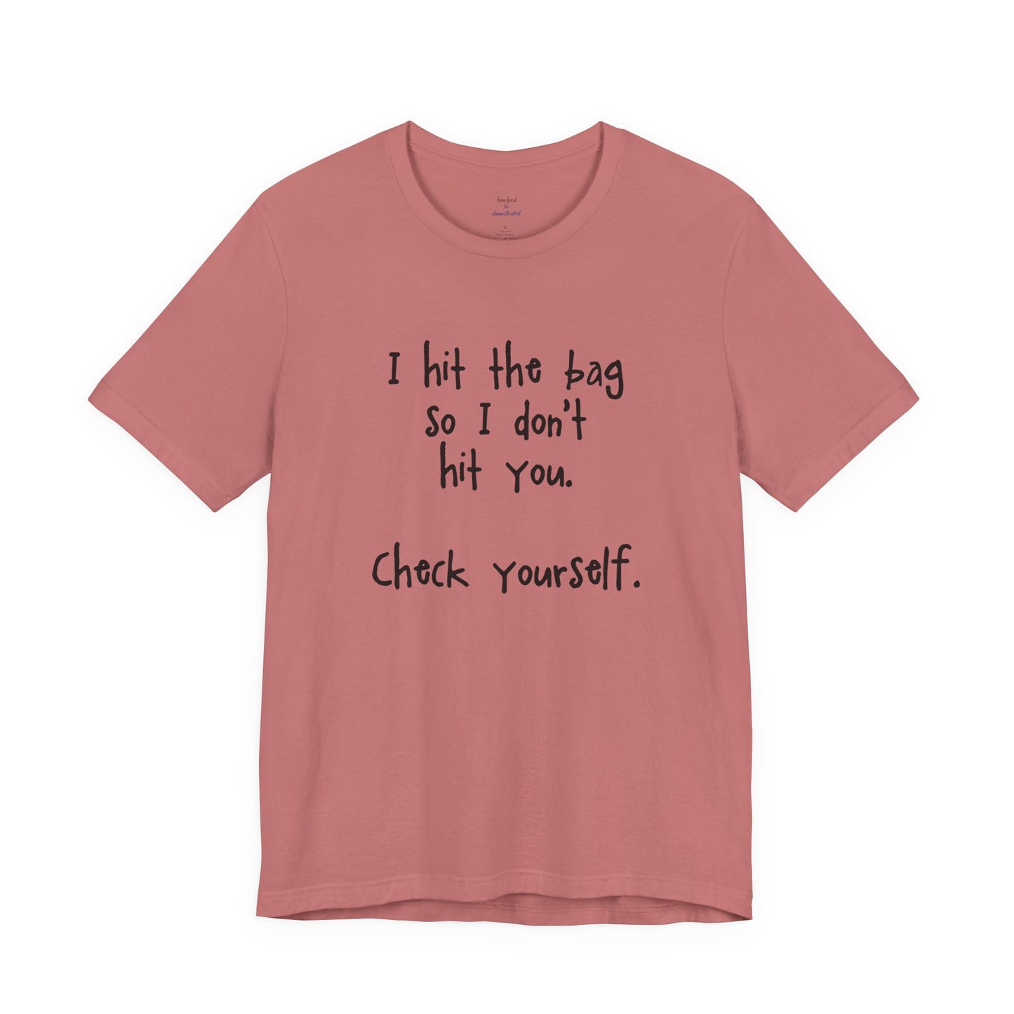 "Check Yourself" Kickboxing Tee