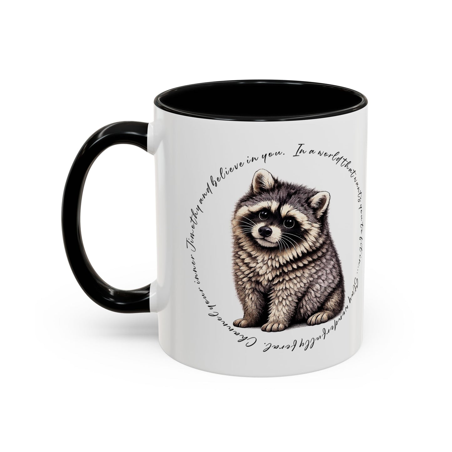 Jimothy The Raccoon Coffee Mug  (11/15oz)