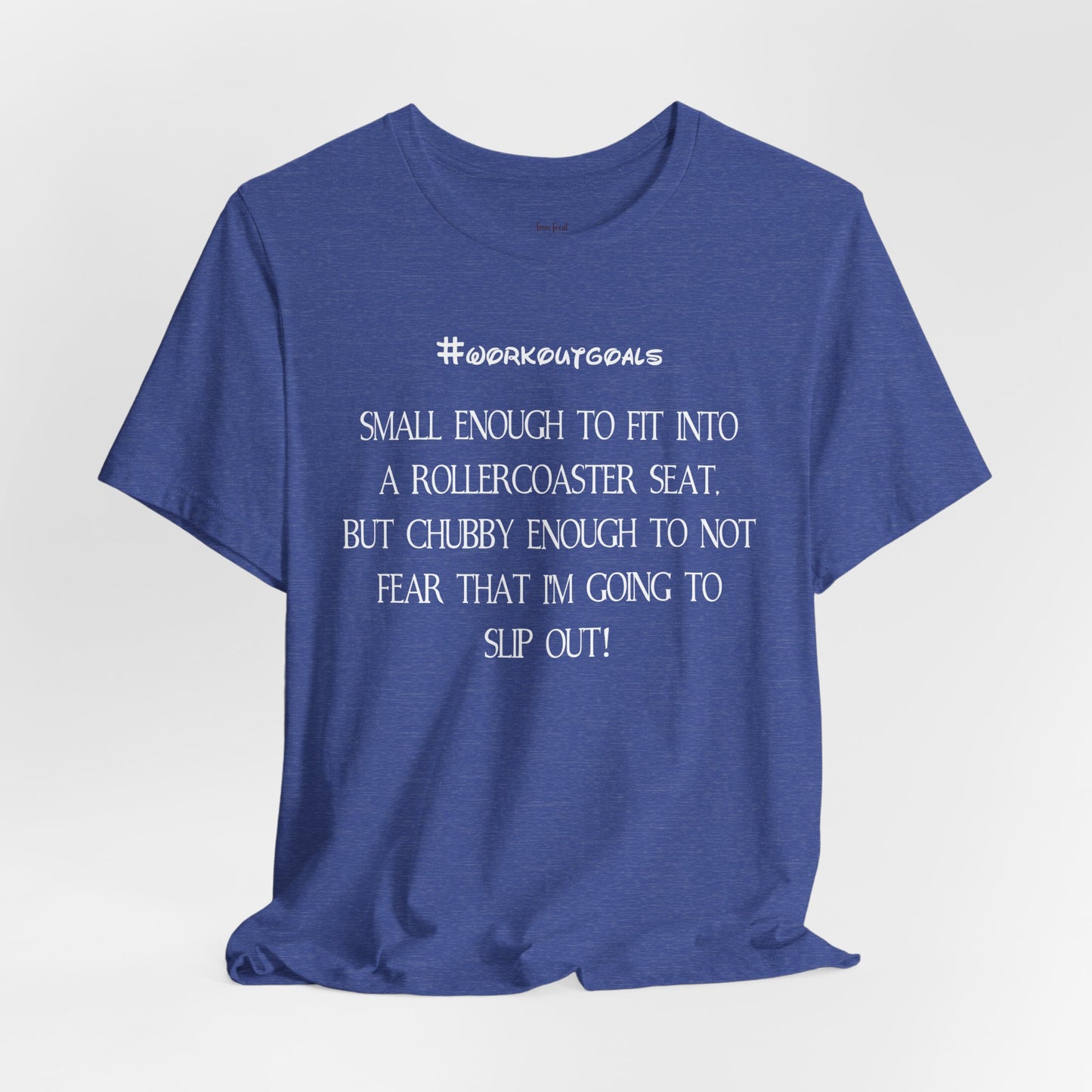 Workout Goals Tee