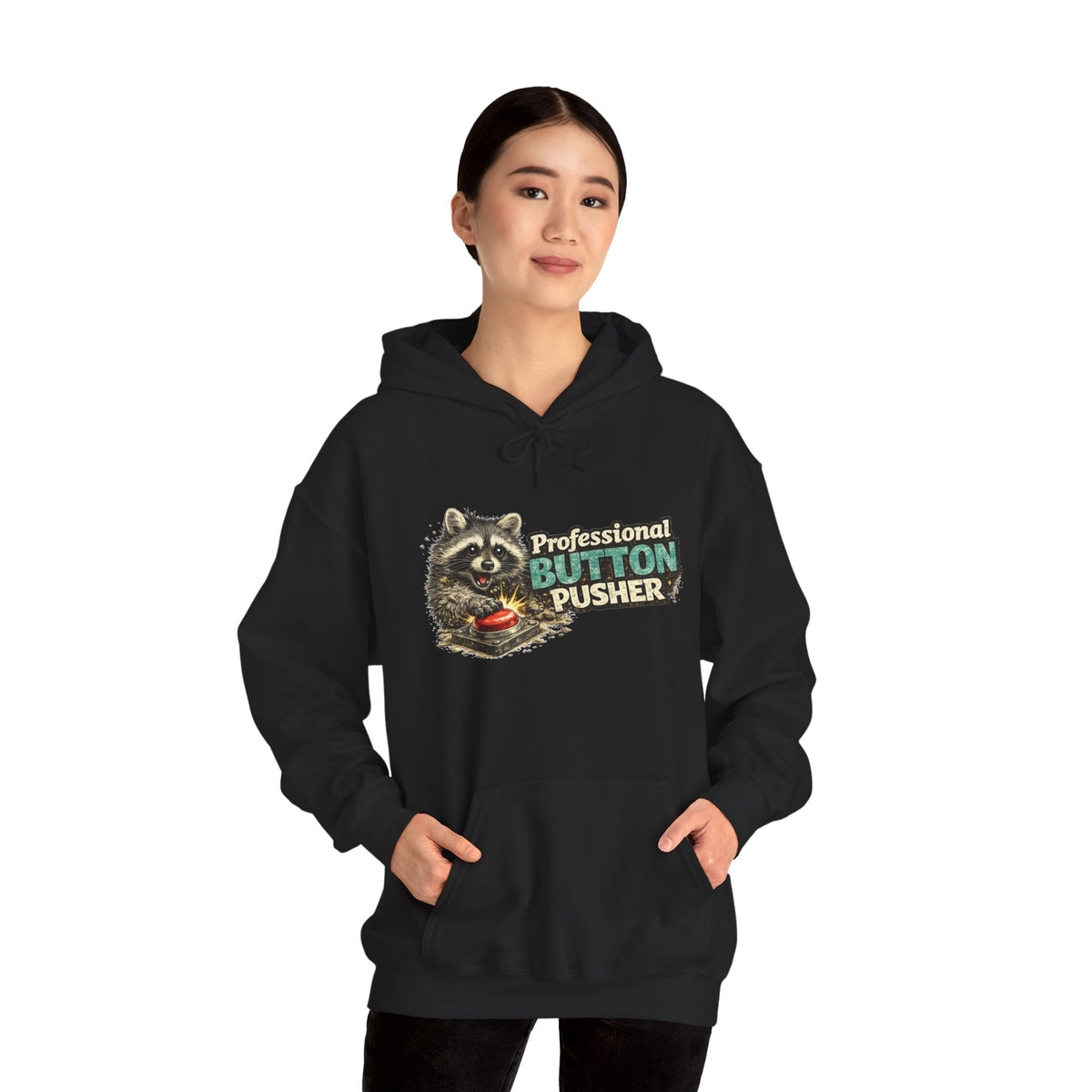 Raccoon "Button Pusher" Hooded Sweatshirt