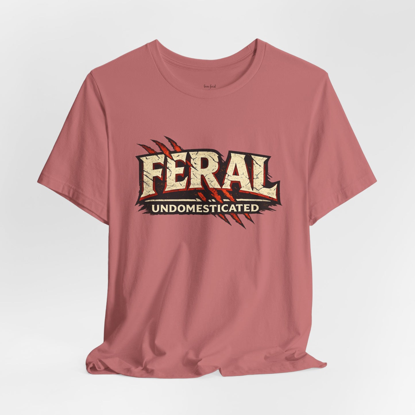 Feral/Undomesticated Tee