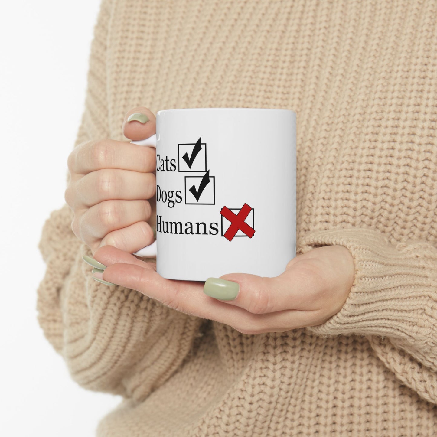"No Humans" Ceramic Mug  (11oz & 15oz)