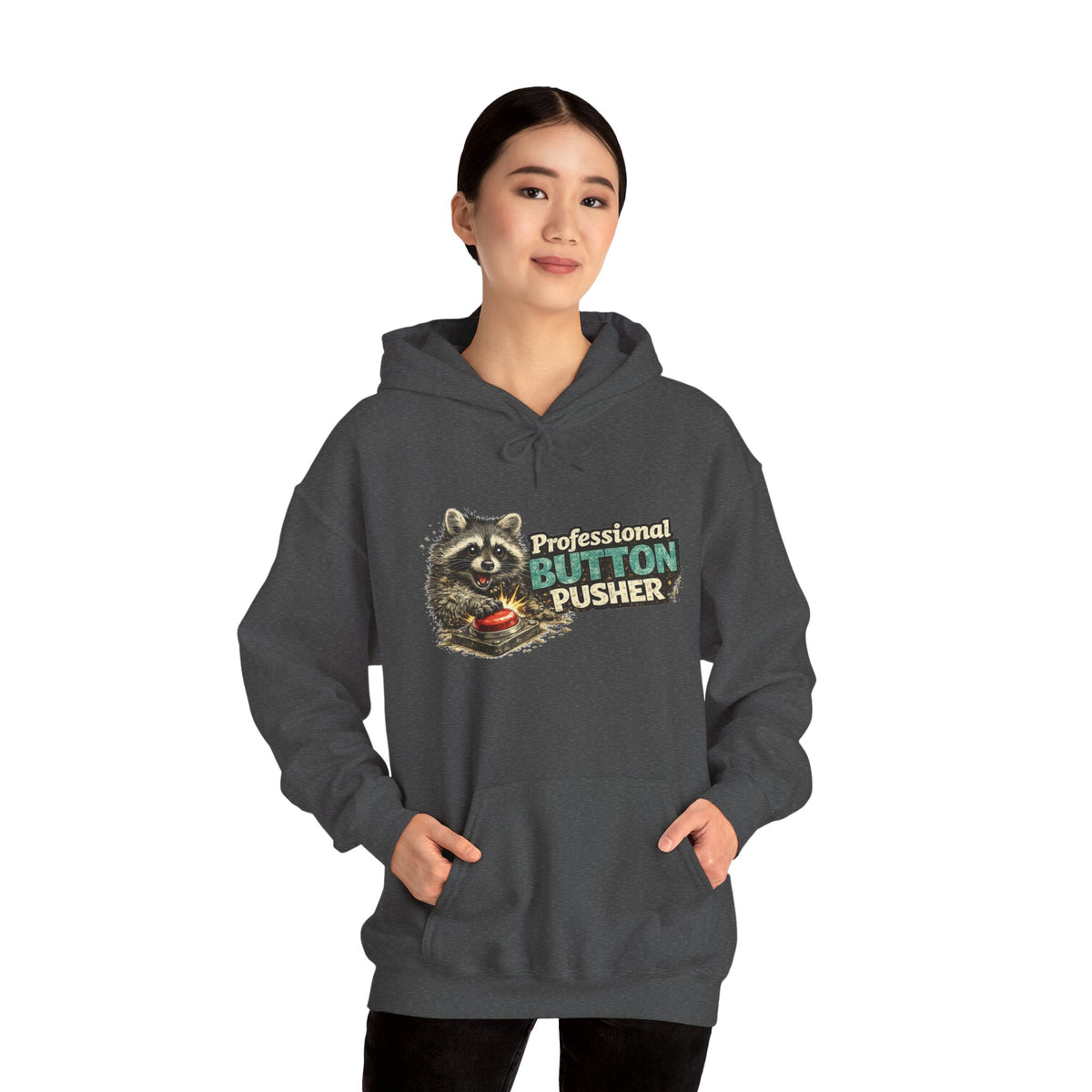 Raccoon "Button Pusher" Hooded Sweatshirt