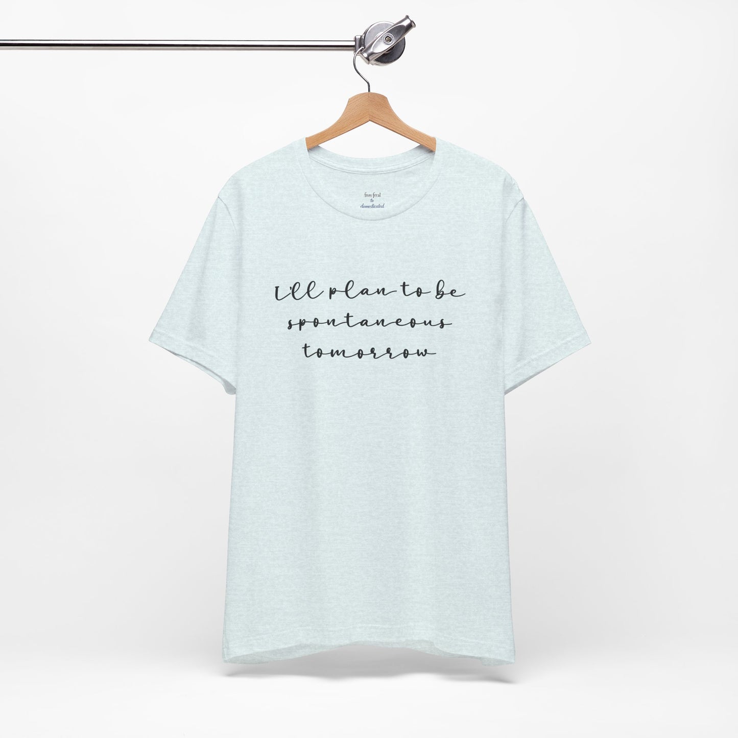 Spontaneous Tee