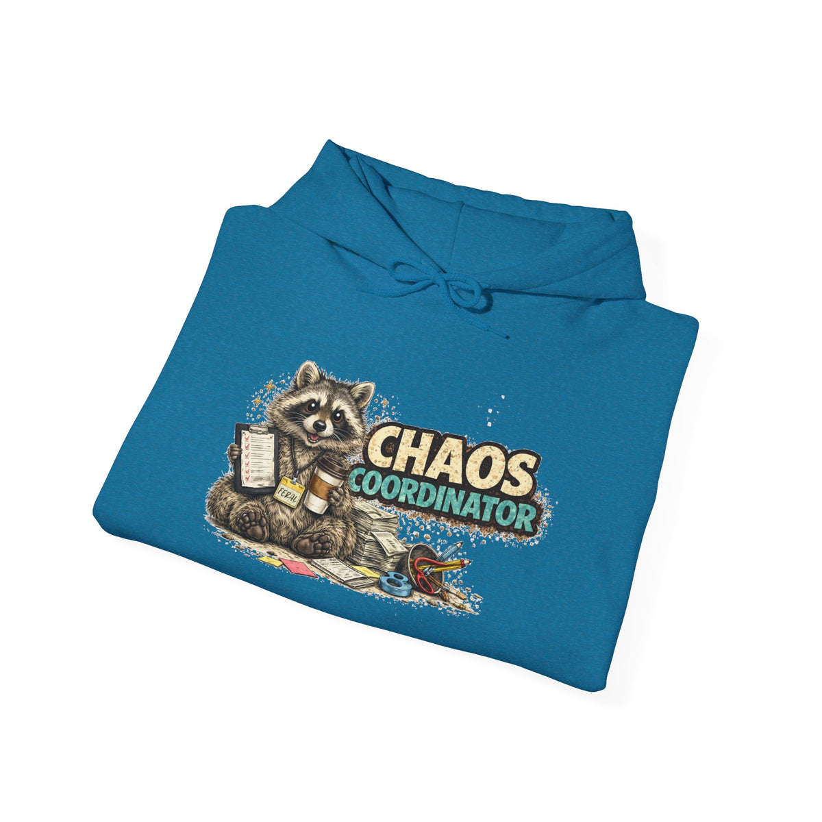 Chaos Coordinator Hooded Sweatshirt
