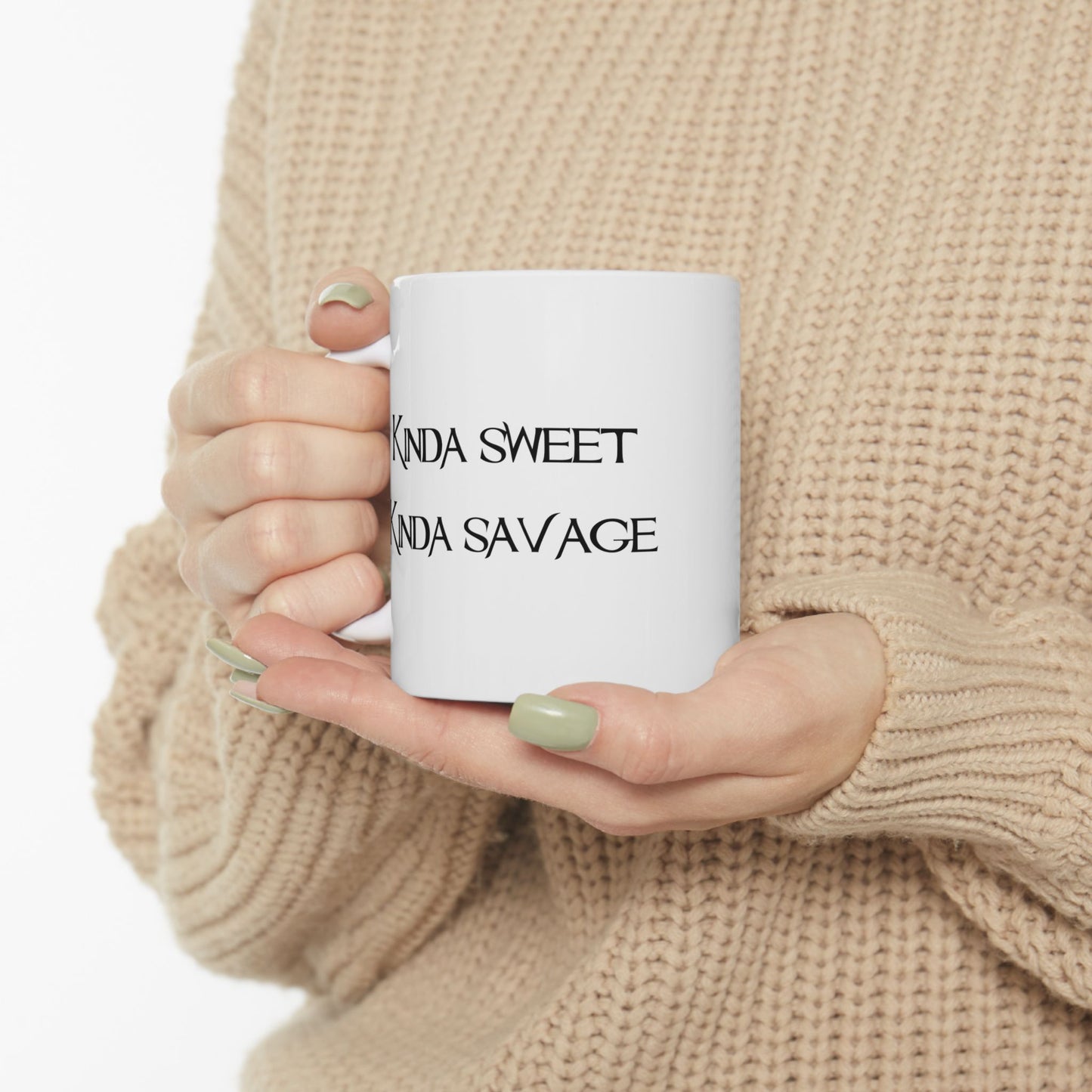 "Kinda Sweet" Ceramic Mug  (11oz & 15oz)