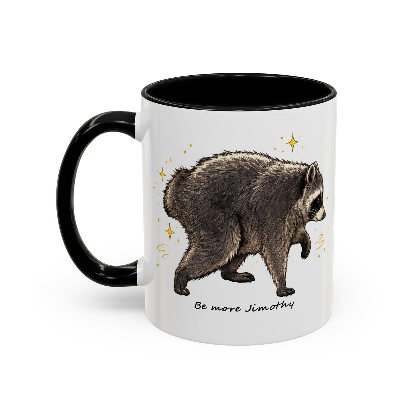 Jimothy The Raccoon Coffee Mug  (11/15oz)
