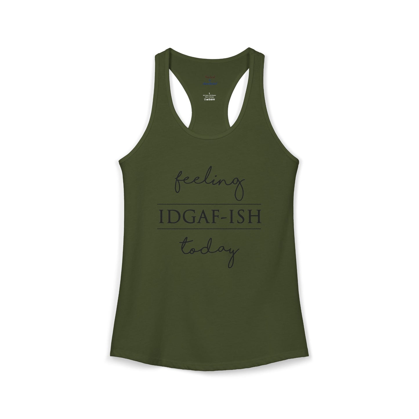 IDGAF-ish Racerback Tank