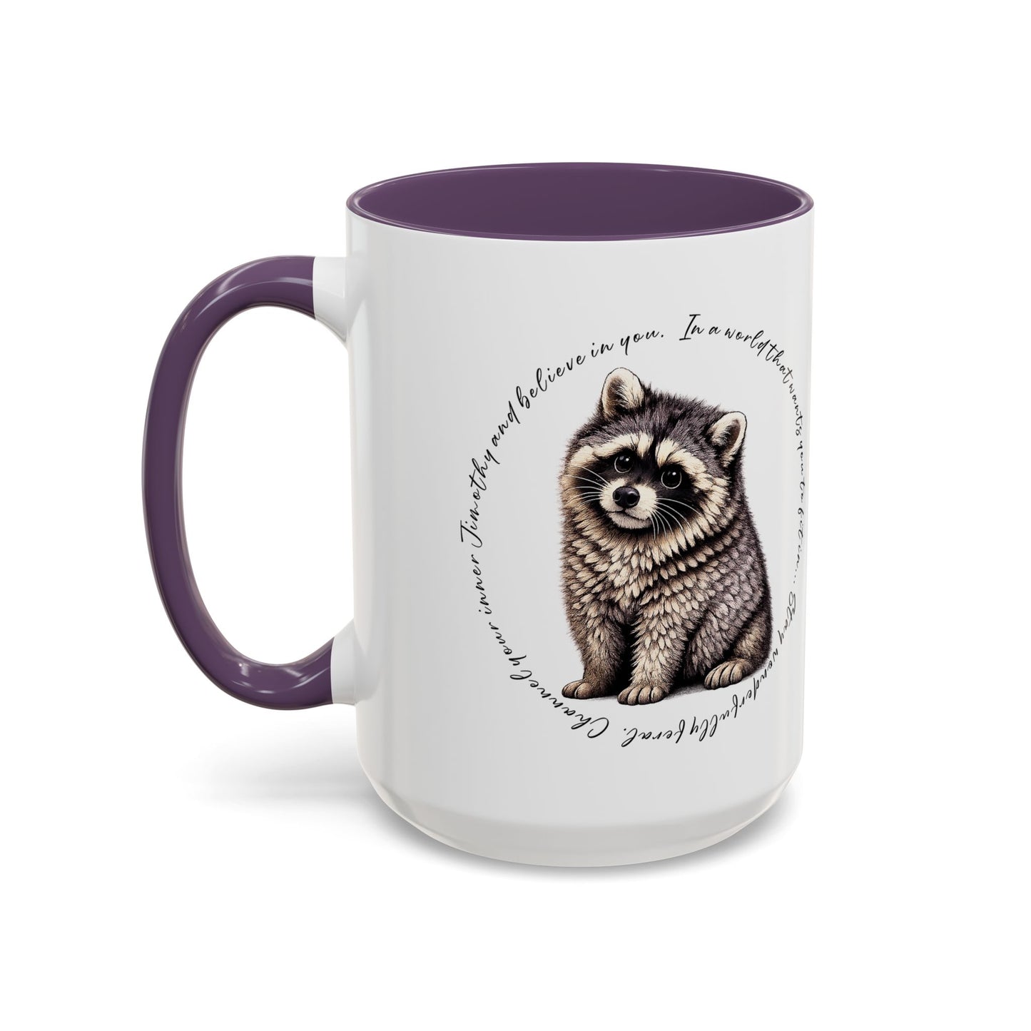Jimothy The Raccoon Coffee Mug  (11/15oz)