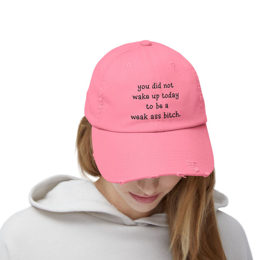 "Weak Ass" Distressed Cap —  Funny Truth Hat
