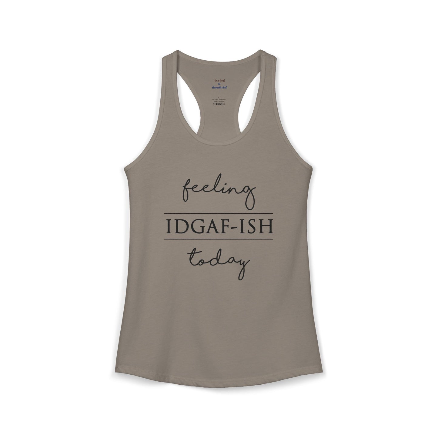 IDGAF-ish Racerback Tank
