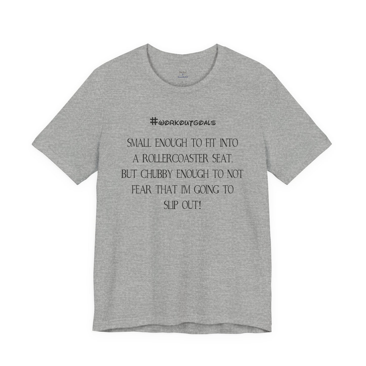 Workout Goals Tee