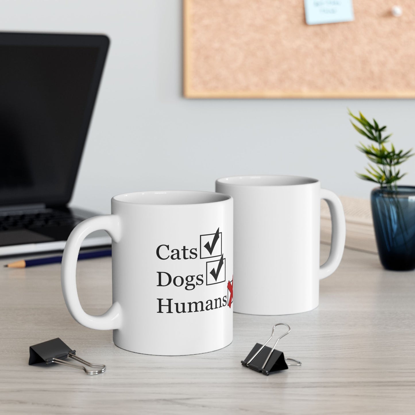 "No Humans" Ceramic Mug  (11oz & 15oz)