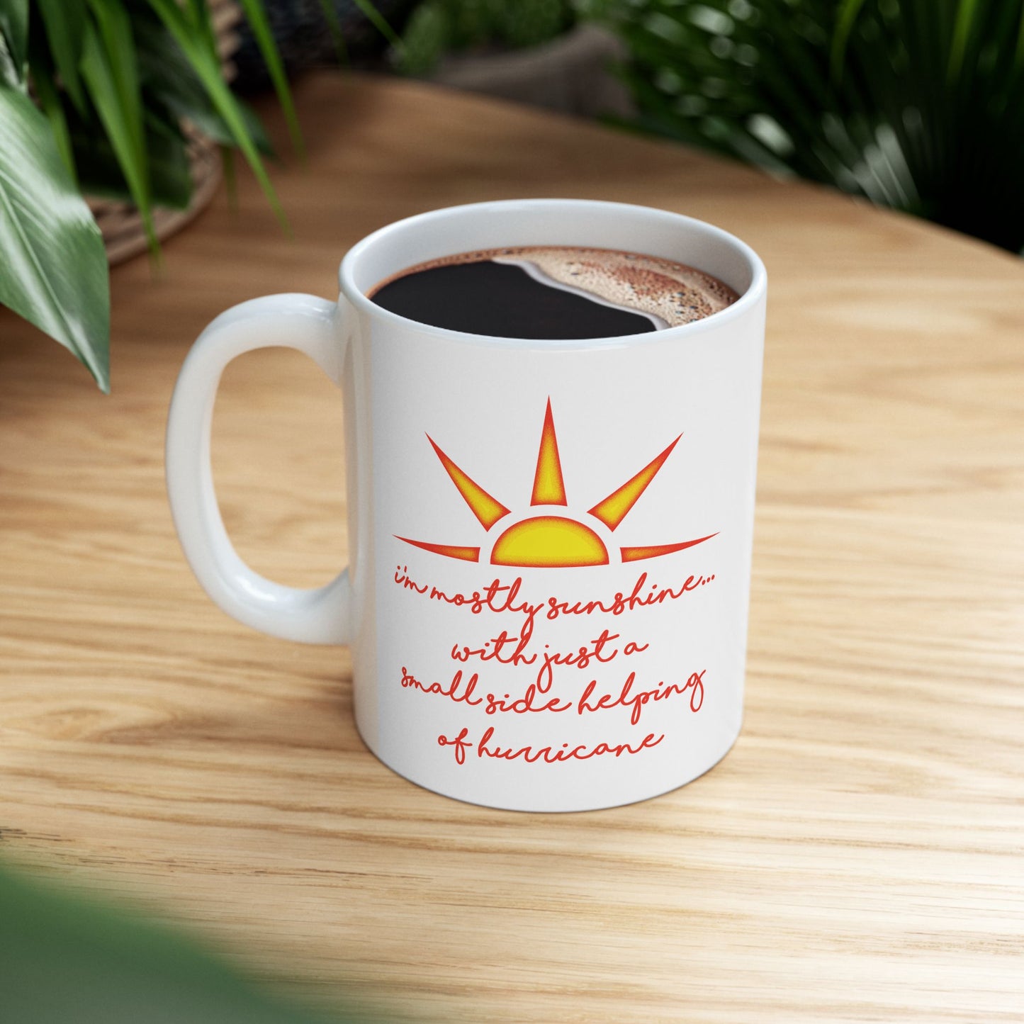 "Sunshine" Ceramic Mug  (11oz & 15oz)