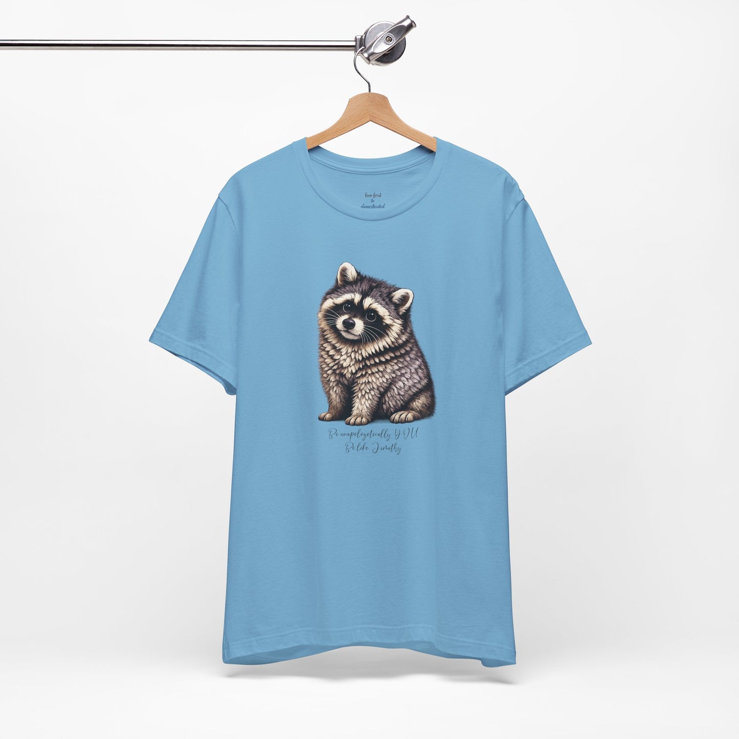 Unapologetically Jimothy Raccoon Tee
