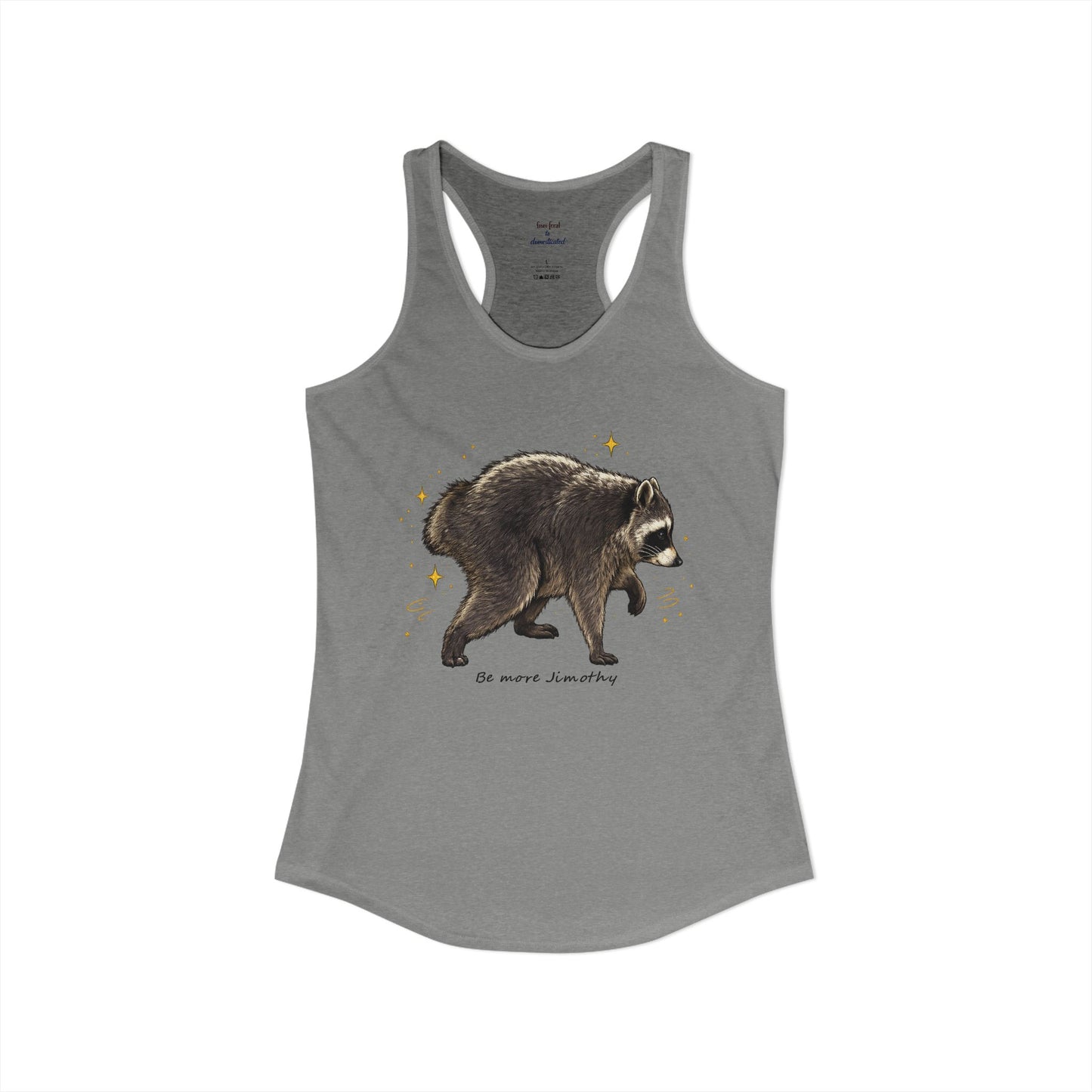 Jimothy The Raccoon Racerback Tank