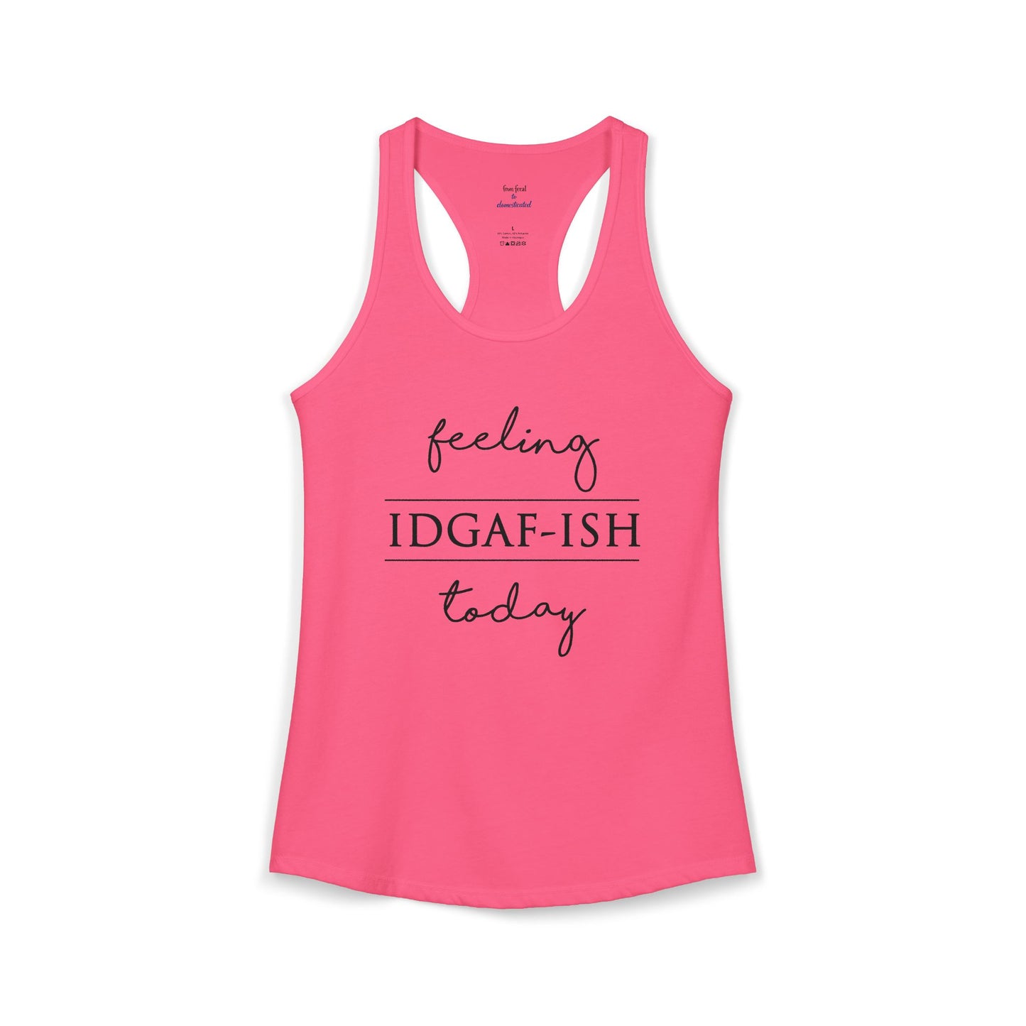 IDGAF-ish Racerback Tank