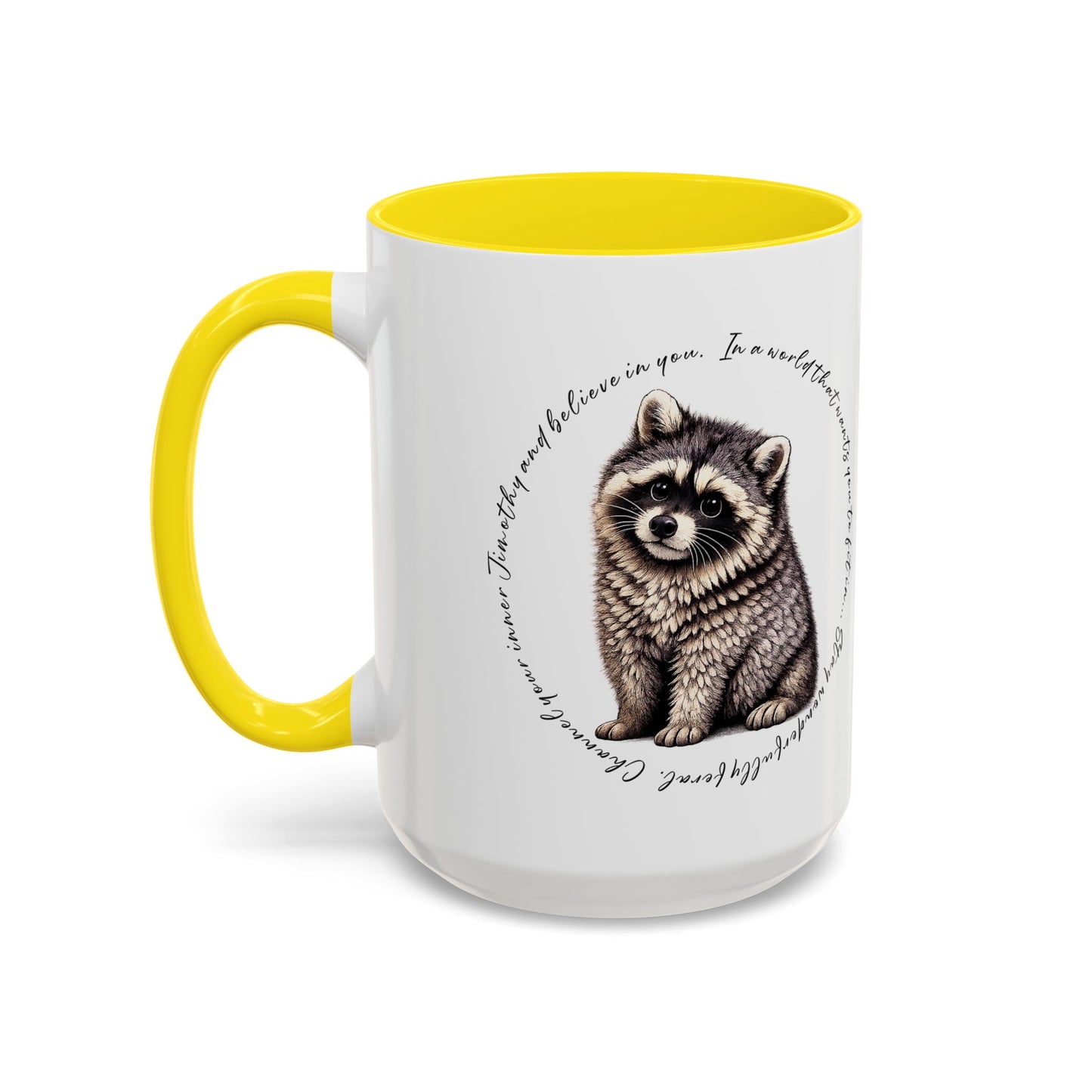 Jimothy The Raccoon Coffee Mug  (11/15oz)