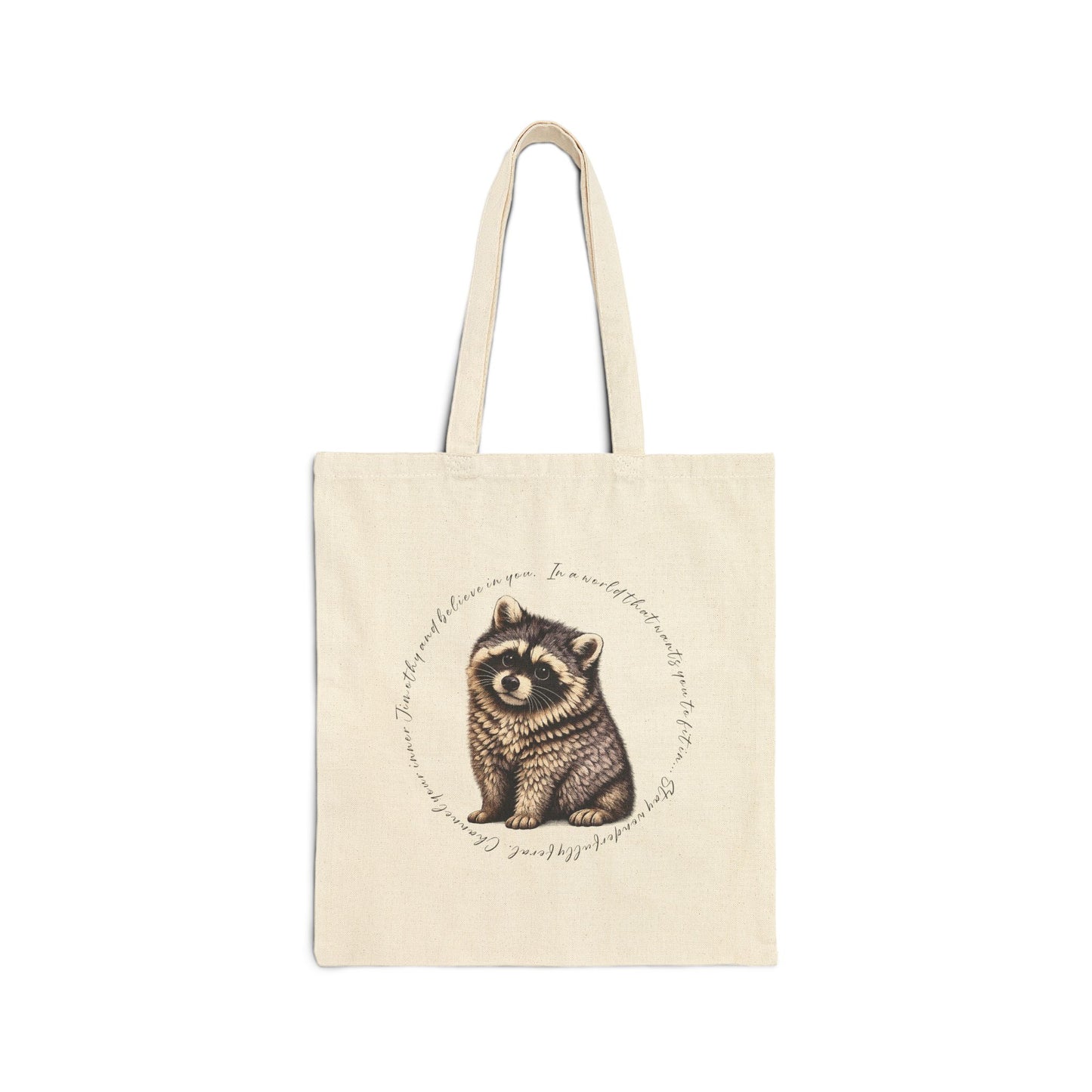 Jimothy The Raccoon Inspirational Tote Bag