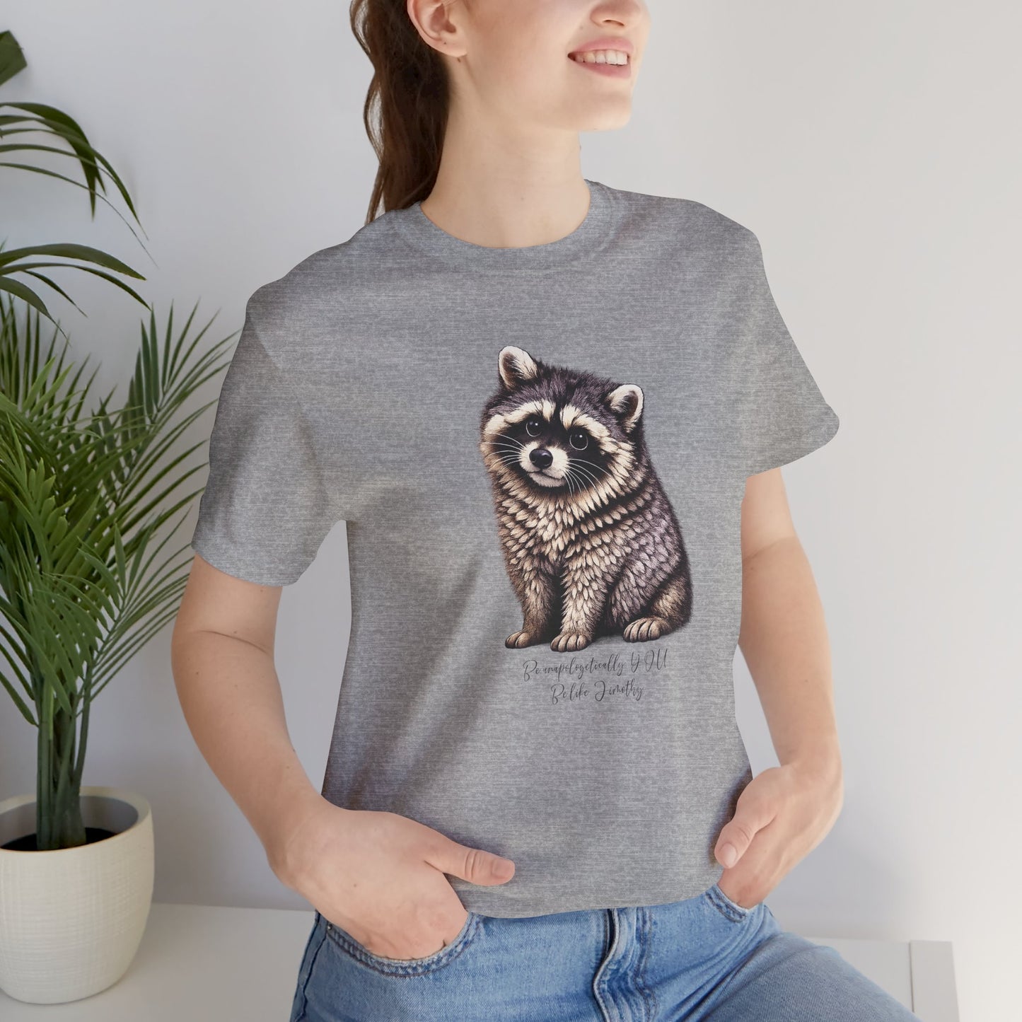 Unapologetically Jimothy Raccoon Tee