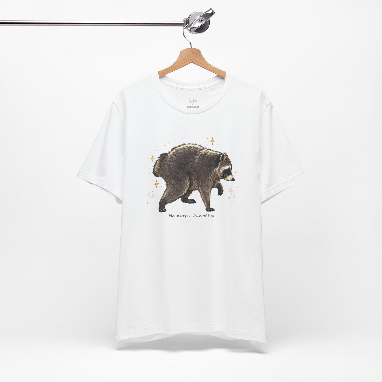 Be more Jimothy Tee