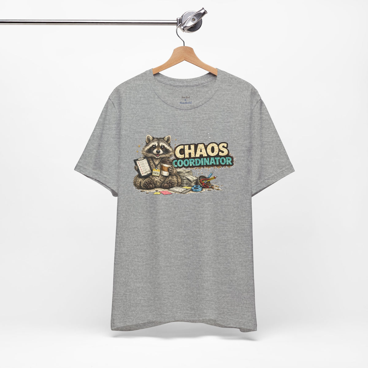 Chaos Coordinator T-Shirt